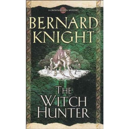 The Witch Hunter - Bernard Knight