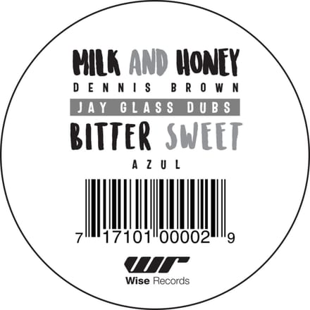 Milk And Honey / Bitter Sweet - Dennis Brown