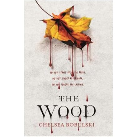 The Wood - Chelsea Bobulski