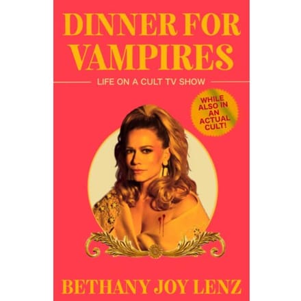 Dinner For Vampires - Bethany Joy Lenz