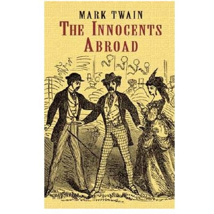 The Innocents Abroad (Phony Thrift) - Longfellow, Henry Wadsworth