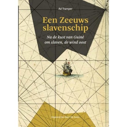 Een Zeeuws Slavenschip - Ad Tramper