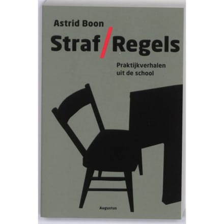 Straf / Regels - Astrid Boon