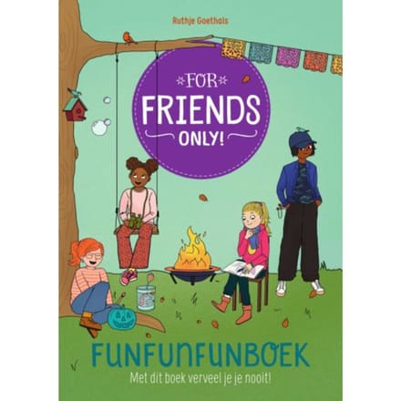 Funfunfunboek - For Friends Only - Ruthje Goethals