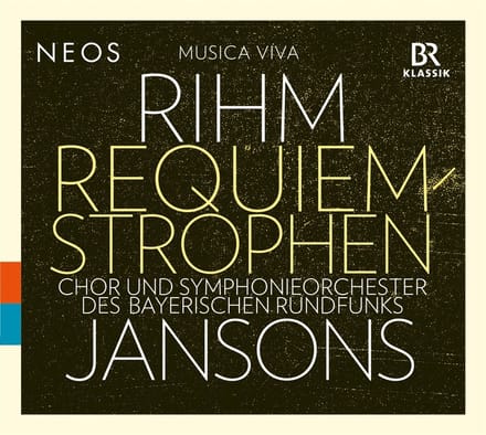 Symphonieorchester Des Bayerischen Rundfunks, Mariss Jansons - Rihm: Requiem-Strophen (SACD)