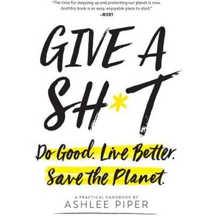 Give A Sh*t - Ashlee Piper