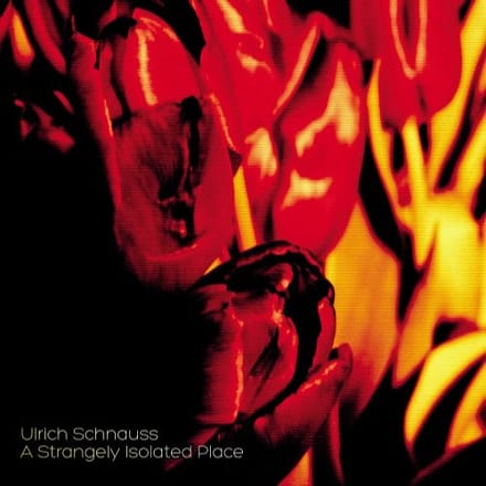 Ulrich Schnauss - A Strangely Isolated Place (CD) (Remastered)