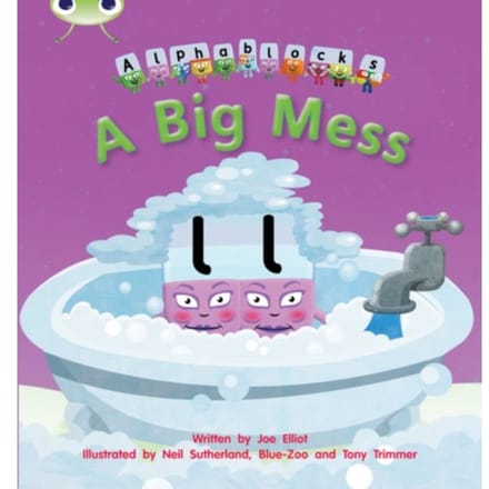 Bug Club Phonics - Phase 2 Unit 5: Alphablocks A Big Mess - Bug Club Phonics - Joe Elliot