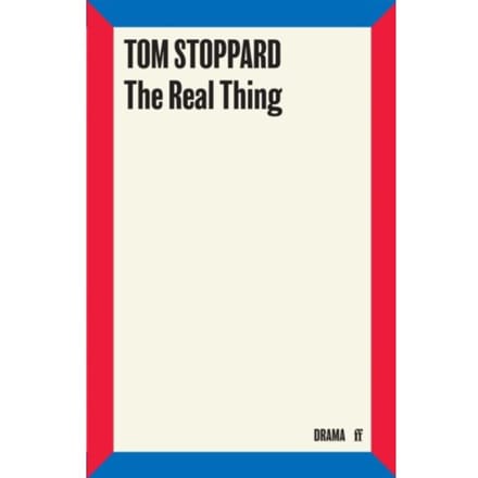 The Real Thing - Tom Stoppard
