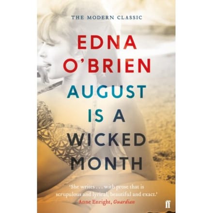 August Is A Wicked Month - Edna O'Brien