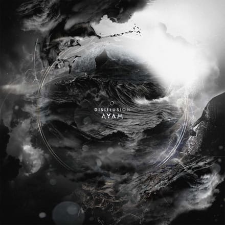 Ayam - Disillusion