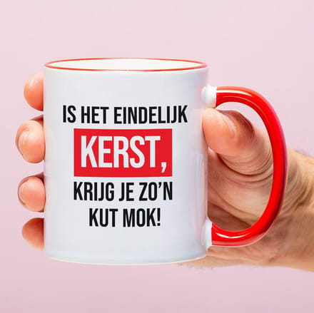Ditverzinjeniet.nl Mok Is het eindelijk Kerst, krijg je zo'n kut mok!
