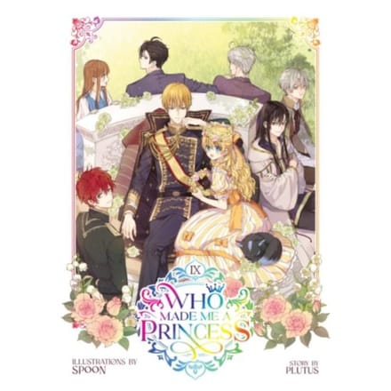 Who Made Me A Princess Vol. 9 - Who Made Me A Princess - Plutus