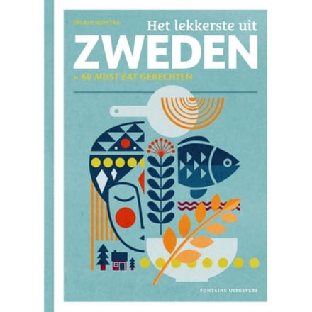 Het Lekkerste Uit Zweden - Het Lekkerste Uit... - Ingrid Hofstra