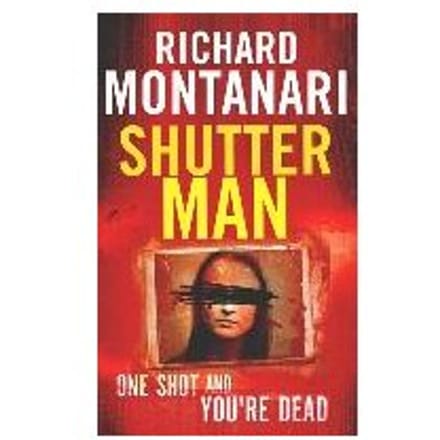 Shutter Man - Richard Montanari