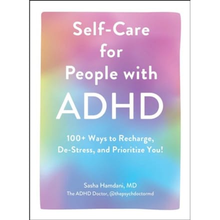 Self-Care For People With Adhd - Sasha Hamdani