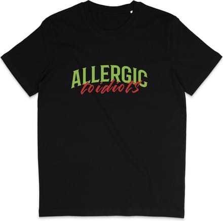 T Shirt Heren Dames - Grappige Tekst: Allergisch voor Idioten - Zwart - M