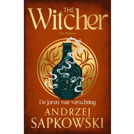De Jaren Van Verachting - The Witcher - Andrzej Sapkowski