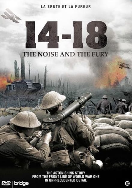 14-18 The Noise And The Fury