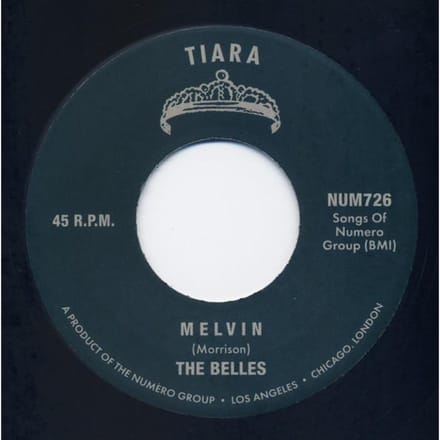 7-inch Plaat BELLES - Melvin / Come Back NUM726 Tiara 2023 US Rock white