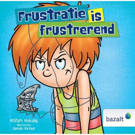 Frustratie Is Frustrerend - Sam Lost Het Op! - William Mulcahy