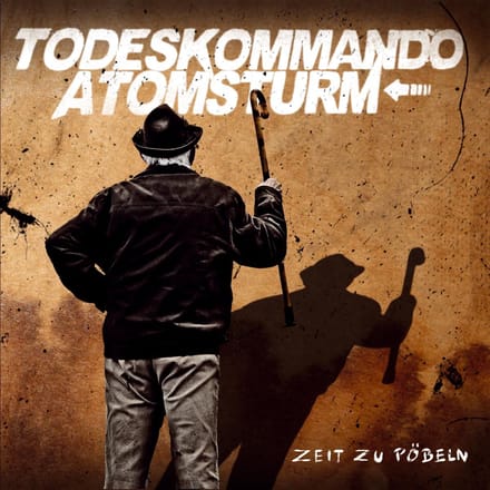Todeskommando Atomsturm - Zeit Zu Pöbeln (CD)
