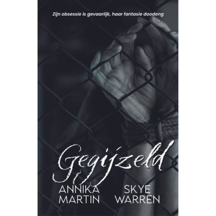 Gegijzeld - Misdadig - Annika Martin