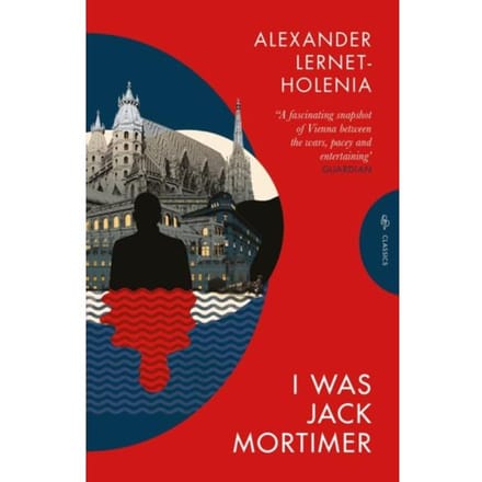 I Was Jack Mortimer - Pushkin Press Classics - Alexander (Author) Lernet-Holeni