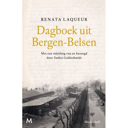 Dagboek Uit Bergen-Belsen - Renata Laqueur