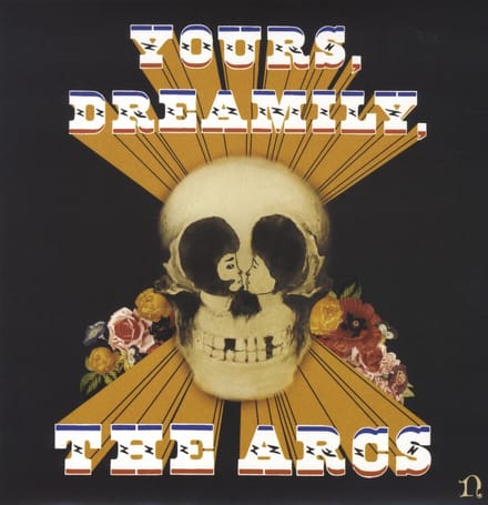 The Arcs - Yours, Dreamily, (LP)