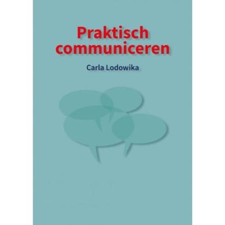 Praktisch Communiceren - Carla Lodowika