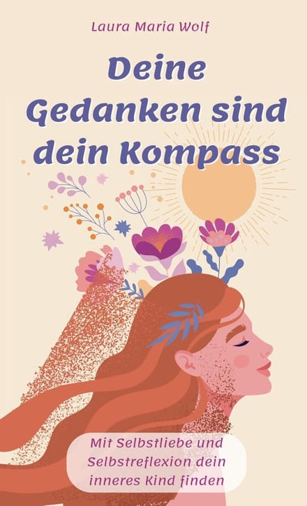 Gedachten Kompas - Innerlijk Kind - Zelfontdekking - Zelfliefde Reflectie - 120 Pagina's