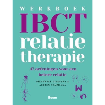 Werkboek Ibct Relatietherapie - Pieternel Dijkstra