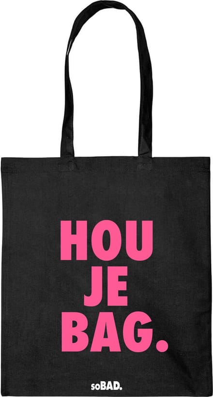 Draagtas Hou je bag - fluor roze - katoenen tas - soBAD. - met leuke grappige tekst