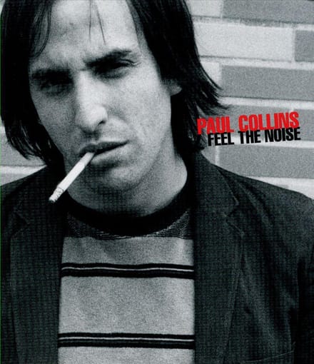 Paul Collins - Feel The Noise