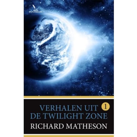 Verhalen Uit De Twilight Zone - Twilight Zone - Richard Matheson