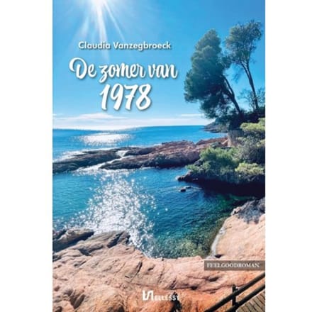 De Zomer Van 1978 - Claudia Vanzegbroeck