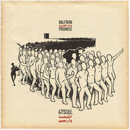 Balfron Promise - Forty Seven Soul