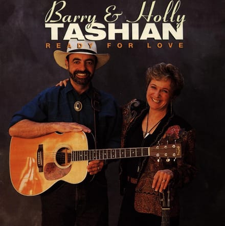 Barry And Holly Tashian - Ready For Love (CD)
