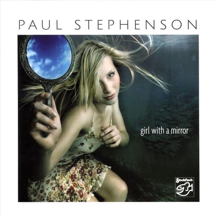Paul Stephenson - Girl With A Mirror (SACD)