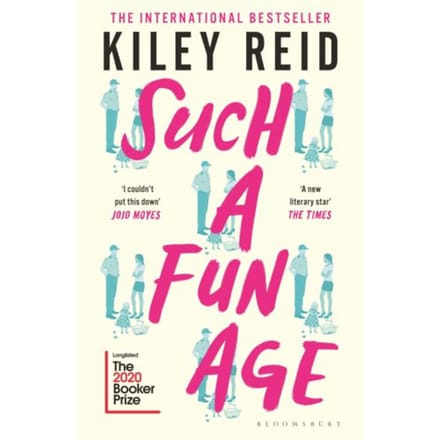 Such A Fun Age - Kiley Reid