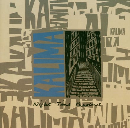 Kalima - Night Time Shadows + Singles (CD)