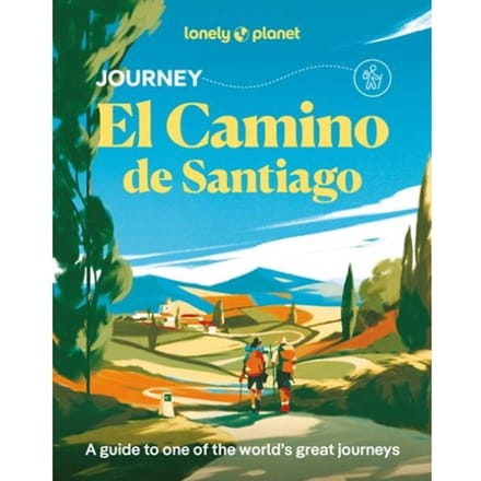 Lonely Planet Journey Camino De Santiago - Lonely Planet Inspiration