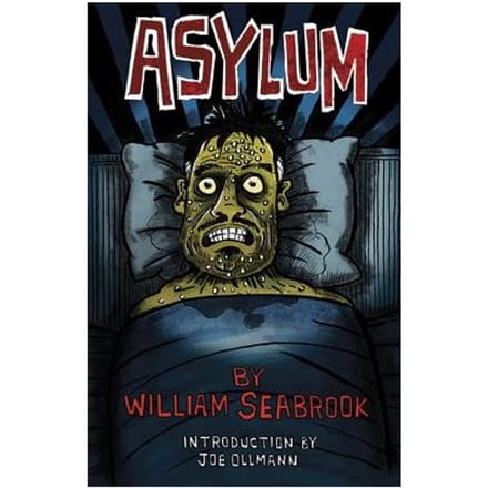 Asylum - William Seabrook
