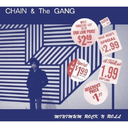Minimum Rock N Roll - Chain & The Gang