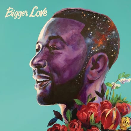Bigger Love - John Legend