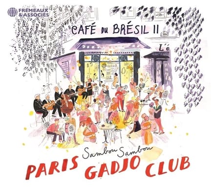 Paris Gadjo Club - Café Du Brésil II - Sambou Sambou (CD)