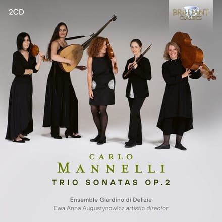 Ensemble Giardino Di Delizie & Ewa Anna Augustynowicz - Mannelli: Trio Sonatas Op.2 (2 CD)