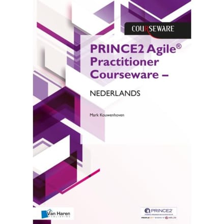 Prince2 Agile® Practitioner Courseware - Nederlands - Courseware - Mark Kouwenhoven