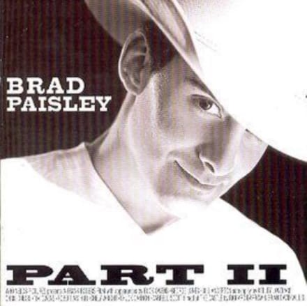 Part Ii - Brad Paisley